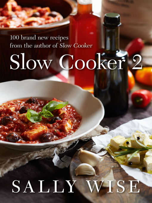 Title details for Slow Cooker 2 by Sally Wise - Available